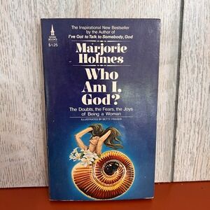 Who Am I God? Marjorie Holmes Vintage 1973 Spire Books Paperback Religious Women